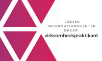 Tekst hvor der står 'Jødisk Informationscenter søger virksomhedspraktikant' på lyserød og hvid baggrund