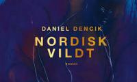 Forside af bog, hvorpå der står 'Nordisk Vildt' af Daniel Dencik på lilla baggrund