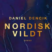 Forside af bog, hvorpå der står 'Nordisk Vildt' af Daniel Dencik på lilla baggrund